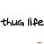 Thug Life tuning felirat