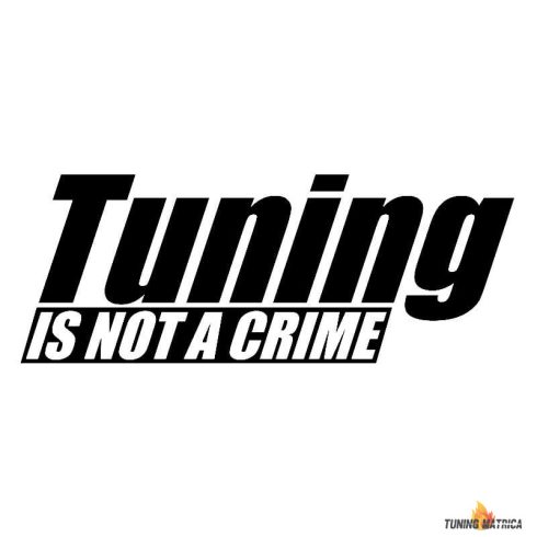 Tuning is not a crime tuning felirat